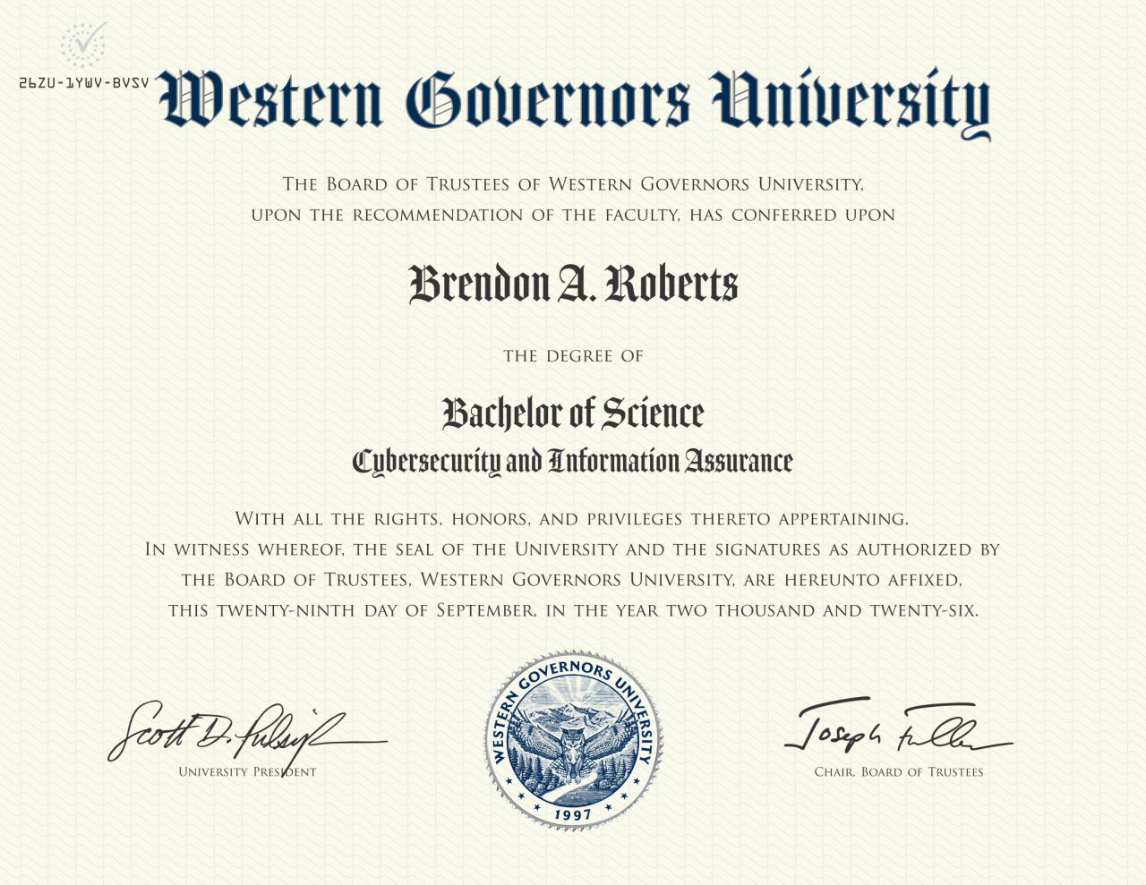 WGU diploma, Bachelor of Science in Cybersecurity and Information Assurance, conferred September 29, 2026